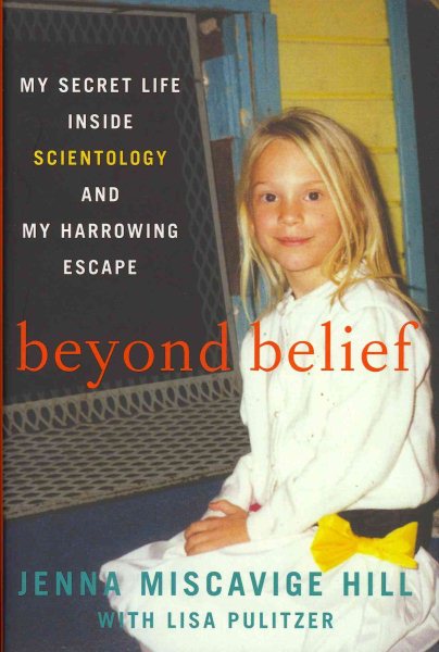 Beyond Belief: My Secret Life Inside Scientology and My Harrowing Escape cover