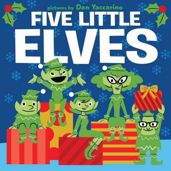 Five Little Elves: A Christmas Holiday Book for Kids cover