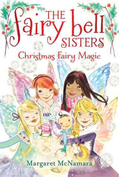 The Fairy Bell Sisters #6: Christmas Fairy Magic cover