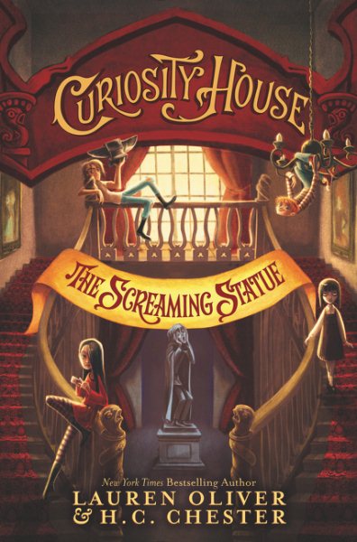Curiosity House: The Screaming Statue (Curiosity House, 2) cover