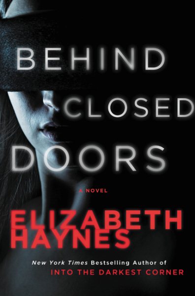 Behind Closed Doors: A Novel (Briarstone) cover