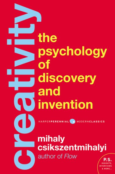 Creativity: Flow and the Psychology of Discovery and Invention cover