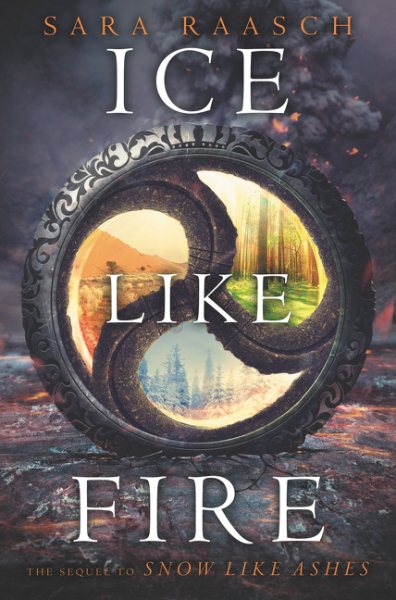 Ice Like Fire (Snow Like Ashes, 2) cover