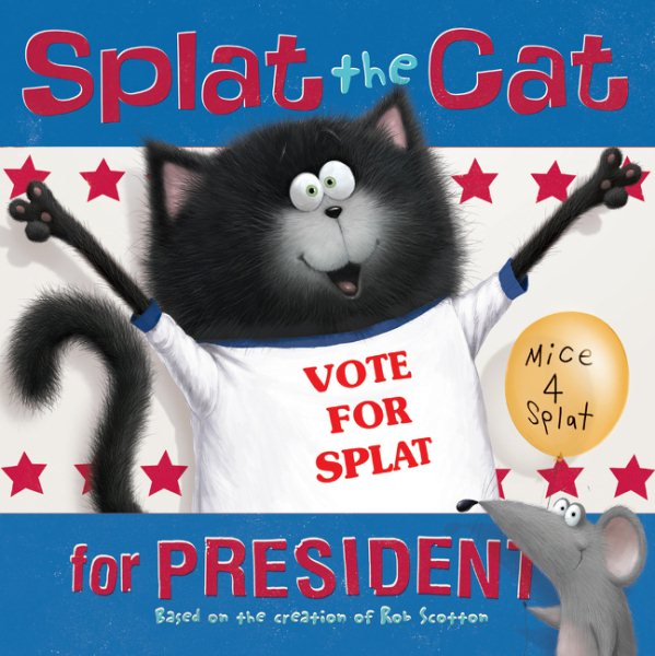 Splat the Cat for President cover