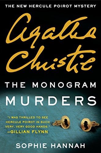 The Monogram Murders: A New Hercule Poirot Mystery (Hercule Poirot Mysteries, 43) cover