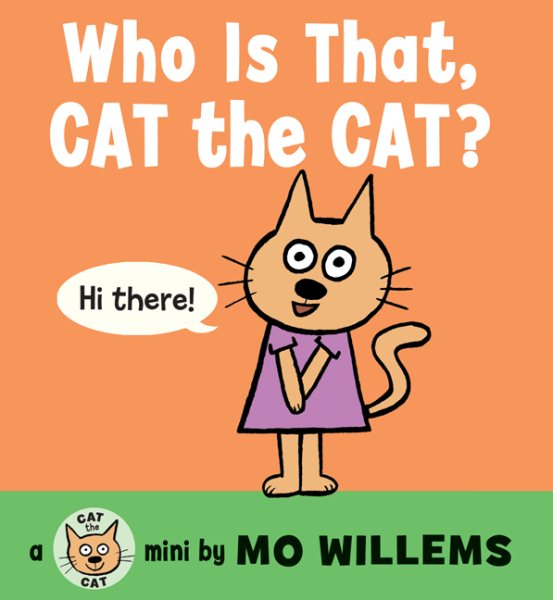 Who Is That, Cat the Cat? (Cat the Cat (Hardcover))