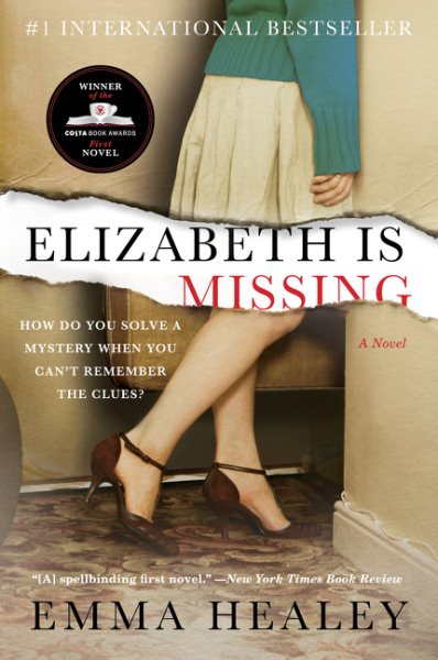 Elizabeth Is Missing: A Novel cover