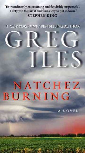 Natchez Burning: A Novel (Penn Cage Novels, 4) cover