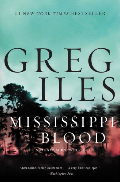 Mississippi Blood: A Novel (Penn Cage, 6) cover