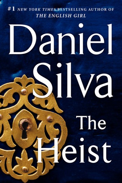 The Heist: A Novel (Gabriel Allon, 14) cover