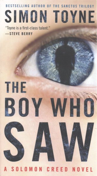 The Boy Who Saw: A Solomon Creed Novel cover
