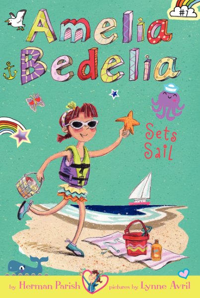 Amelia Bedelia Chapter Book #7: Amelia Bedelia Sets Sail cover