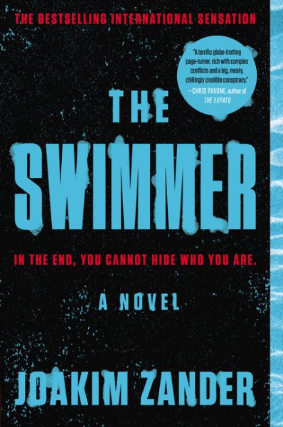 The Swimmer: A Novel