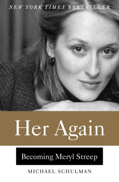 Her Again: Becoming Meryl Streep cover