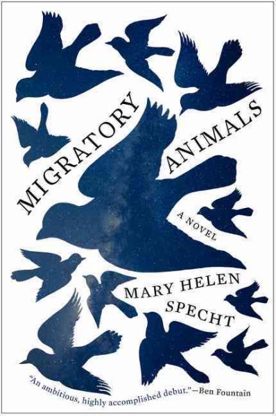 Migratory Animals: A Novel (P.S. (Paperback)) cover