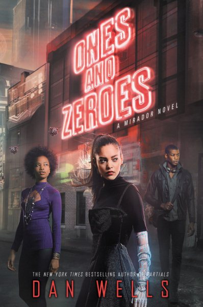 Ones and Zeroes (Mirador, 2) cover