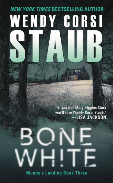 Bone White: Mundy's Landing Book Three cover