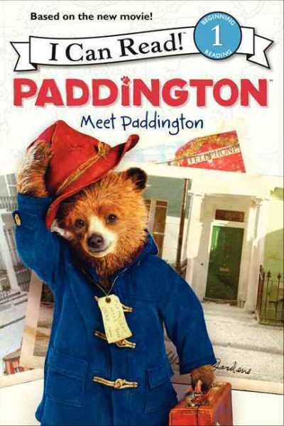 Paddington: Meet Paddington (I Can Read Level 1) cover