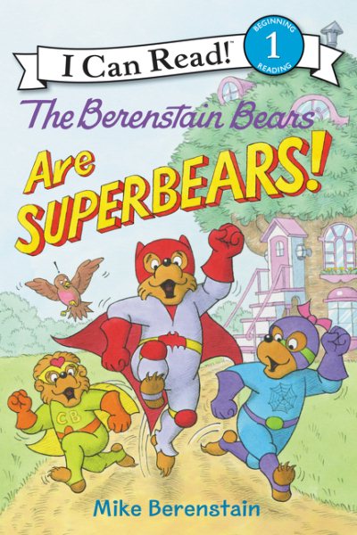 The Berenstain Bears Are SuperBears! (I Can Read Level 1) cover