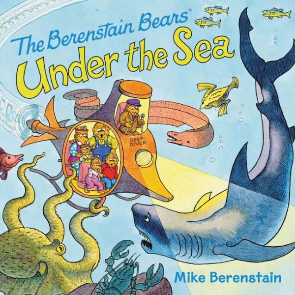 The Berenstain Bears Under the Sea cover