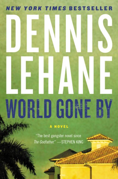 World Gone By: A Novel cover