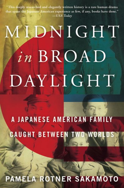 Midnight in Broad Daylight: A Japanese American Family Caught Between Two Worlds cover