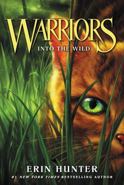 Warriors #1: Into the Wild (Warriors: The Prophecies Begin, 1) cover