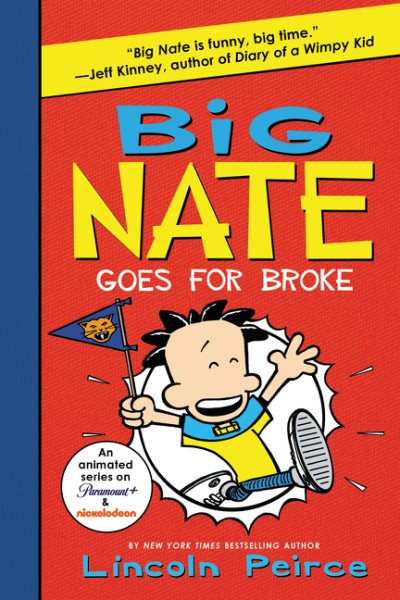 Big Nate Goes for Broke (Big Nate, 4) cover