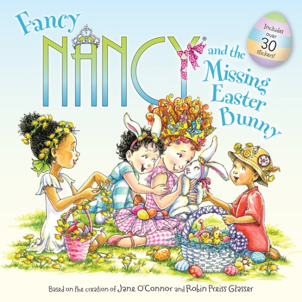 Fancy Nancy and the Missing Easter Bunny cover