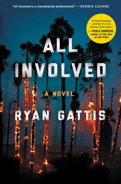 All Involved: A Novel cover