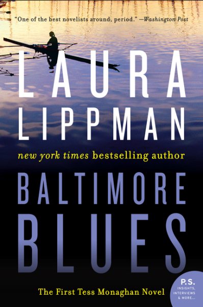 Baltimore Blues: The First Tess Monaghan Novel (Tess Monaghan Novel, 1) cover