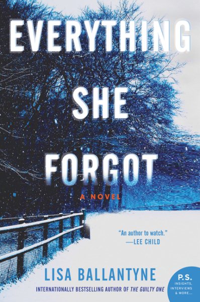 Everything She Forgot: A Novel