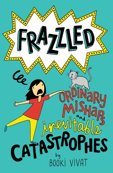 Frazzled #2: Ordinary Mishaps and Inevitable Catastrophes cover