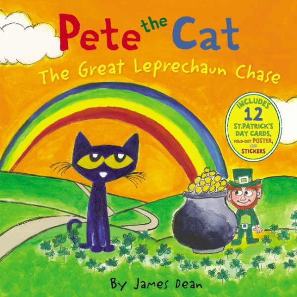 Pete the Cat: The Great Leprechaun Chase: Includes 12 St. Patrick's Day Cards, Fold-Out Poster, and Stickers! cover