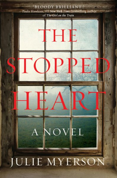 The Stopped Heart: A Novel cover