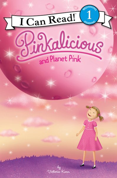 Pinkalicious and Planet Pink (I Can Read Level 1) cover