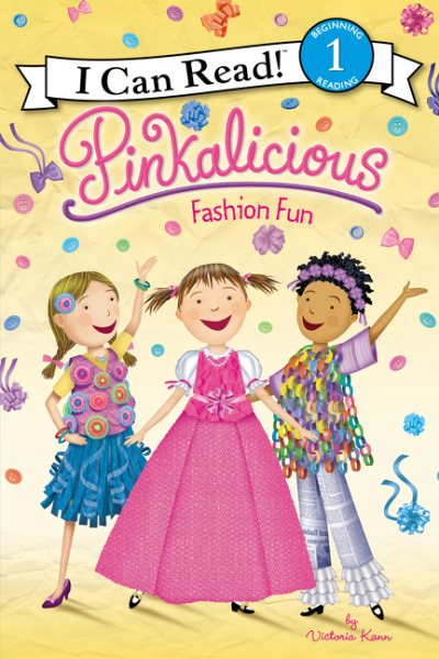 Pinkalicious: Fashion Fun (I Can Read Level 1) cover