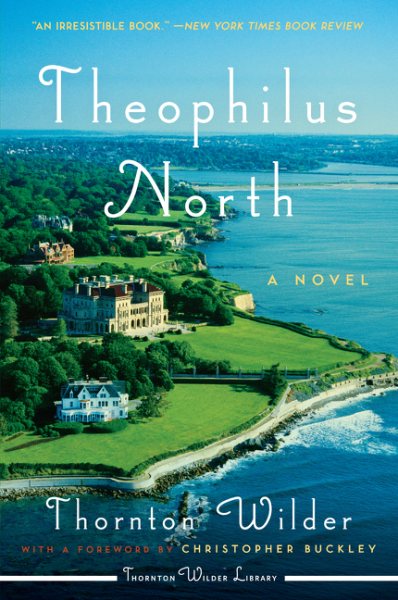 Theophilus North: A Novel (Harperperennial Modern Classics) cover