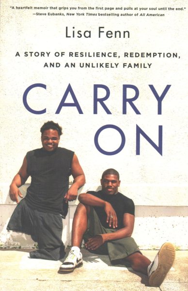 Carry On: A Story of Resilience, Redemption, and an Unlikely Family cover