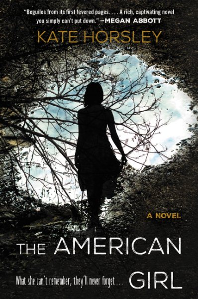 The American Girl: A Novel cover