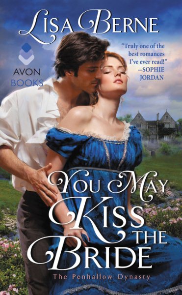 You May Kiss the Bride: The Penhallow Dynasty (Penhallow Dynasty, 1) cover