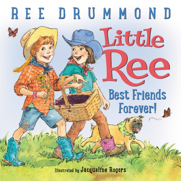 Little Ree: Best Friends Forever! cover