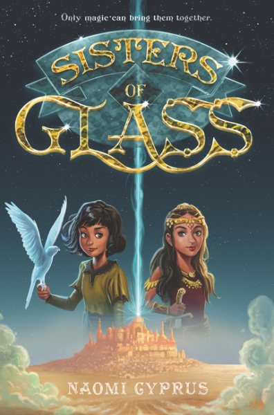 Sisters of Glass (Sisters of Glass, 1)