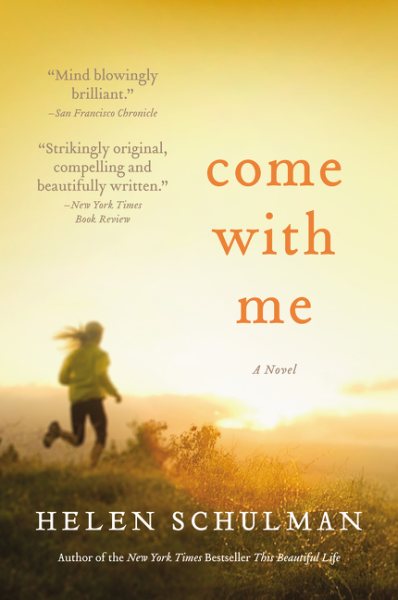 Come with Me: A Novel cover