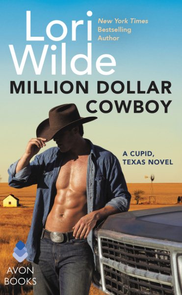 Million Dollar Cowboy: A Cupid, Texas Novel cover