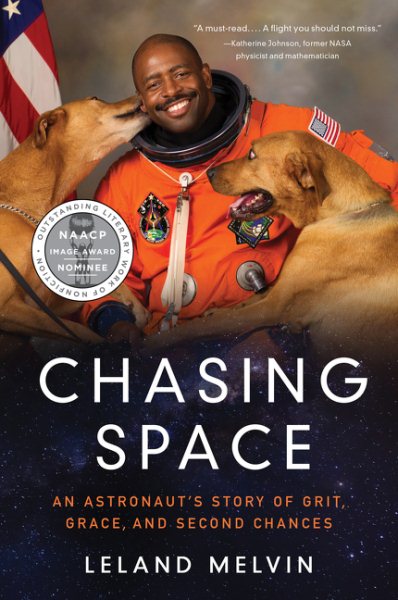 Chasing Space: An Astronaut's Story of Grit, Grace, and Second Chances cover
