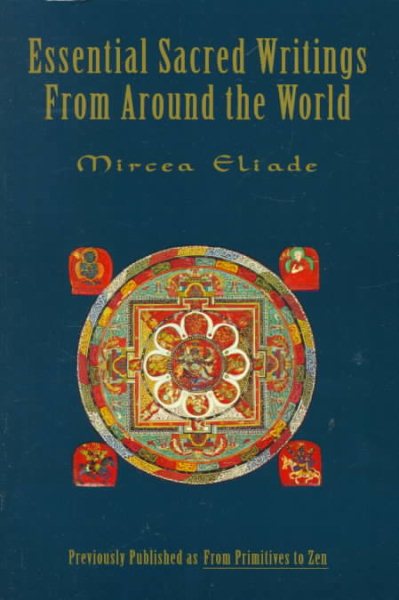 Essential Sacred Writings From Around the World cover