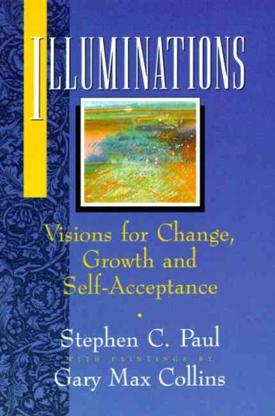 Illuminations: Visions for Change, Growth, and Self-Acceptance cover