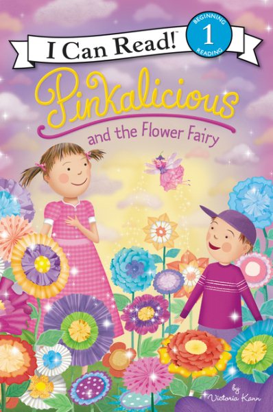 Pinkalicious and the Flower Fairy (I Can Read Level 1) cover
