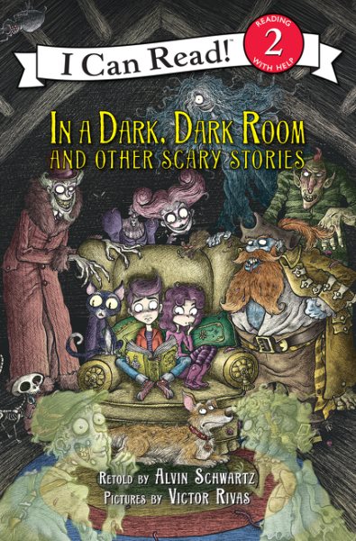 In a Dark, Dark Room and Other Scary Stories: Reillustrated Edition (I Can Read Level 2) cover